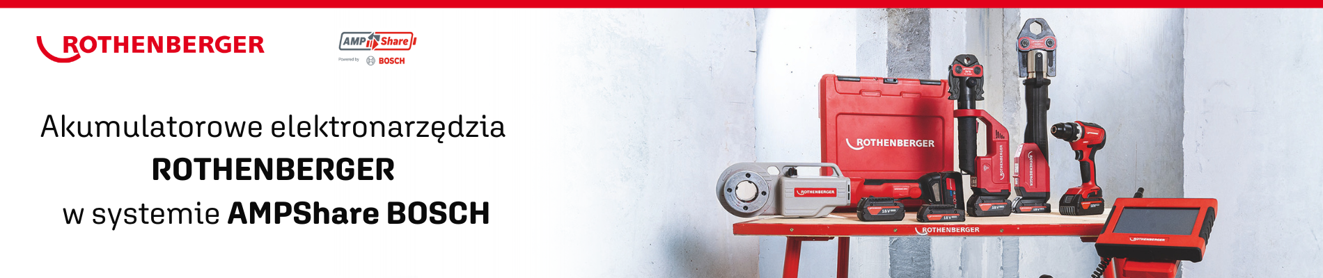 Akumulatorowe elektronarzędzia ROTHENBERGER w systemie AMPShare BOSCH - baner
