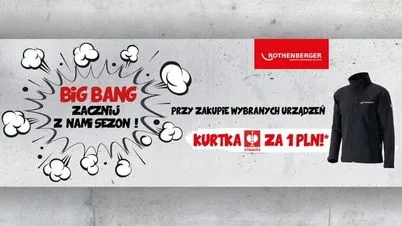 Akcja promocyjna BIG BANG od ROTHENBERGER