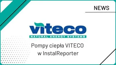 Pompy ciepła VITECO w InstalReporter