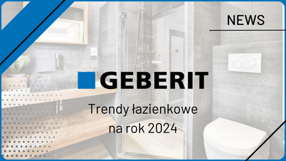 Trendy łazienkowe GEBERIT na rok 2024
