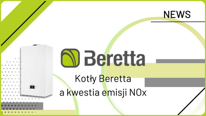 Kotły Beretta a kwestia emisji NOx