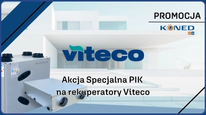 Akcja Specjalna PIK na rekuperatory Viteco