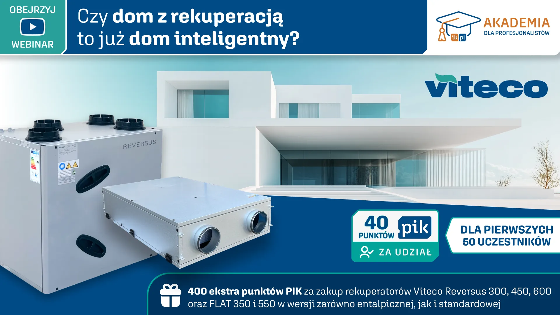 VITECO - Czy dom z rekuperacją to już dom inteligentny?