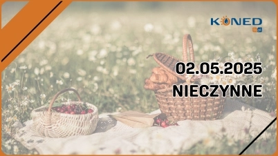 Weekend majowy | NIECZYNNE