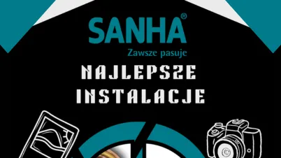 Najlepsza instalacja z produktami SANHA | Weź udział i wygraj!