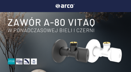 Zawór Arco A-80 VITAQ w nowej odsłonie kolorystycznej